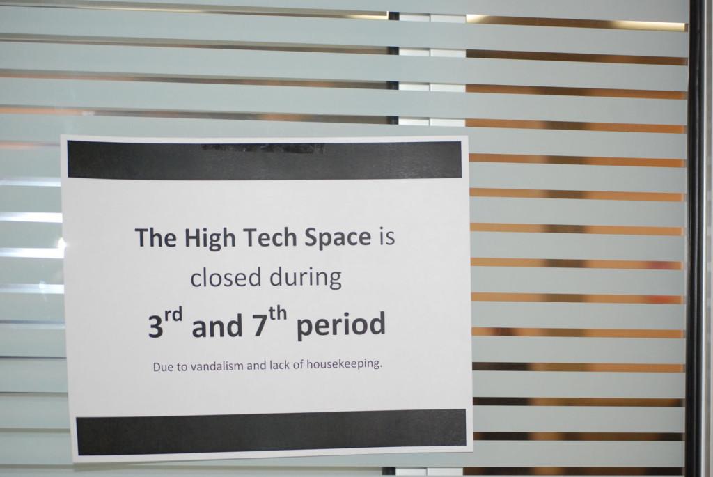 The sign on the High Tech Space delivers the bad news. 