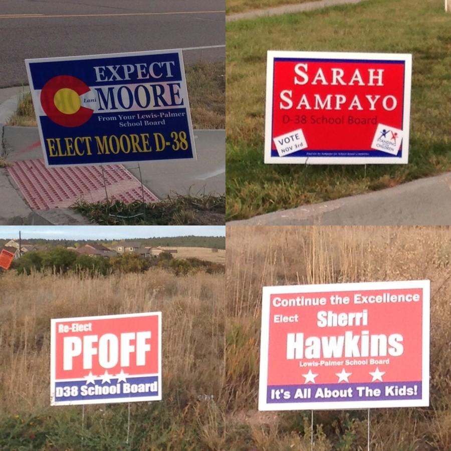 Candidate posters were spread throughout Monument advertising candidates.
